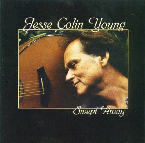 YOUNG,JESSE COLIN/SWEPT AWAY